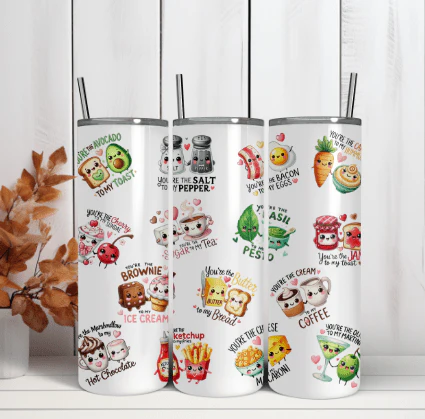 20oz Skinny Tumbler Sublimation Print - You're the - to my