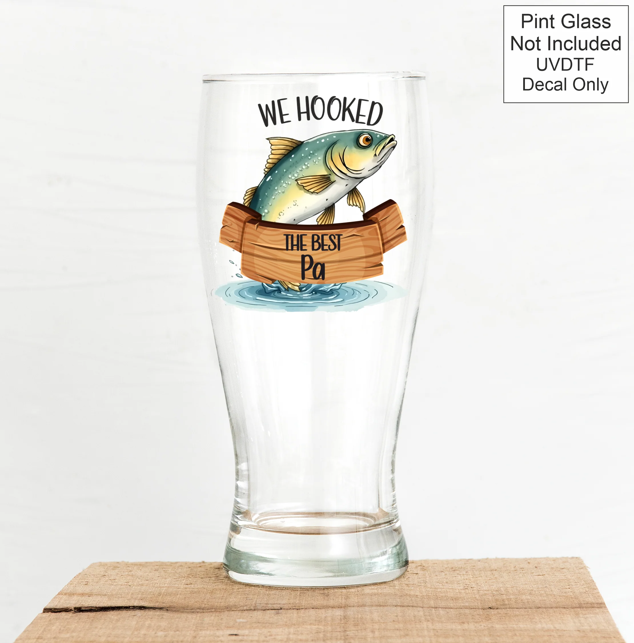 UVDTF Fishing - WE Hooked The Best - Image 12