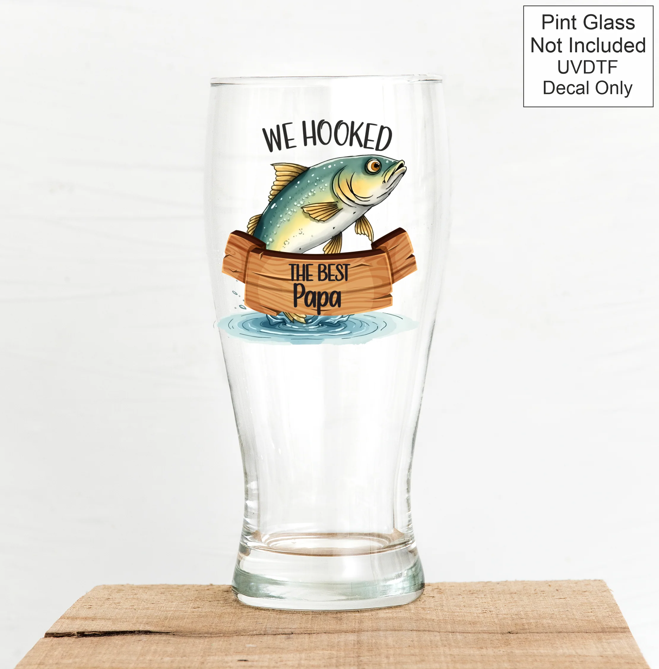 UVDTF Fishing - WE Hooked The Best - Image 13