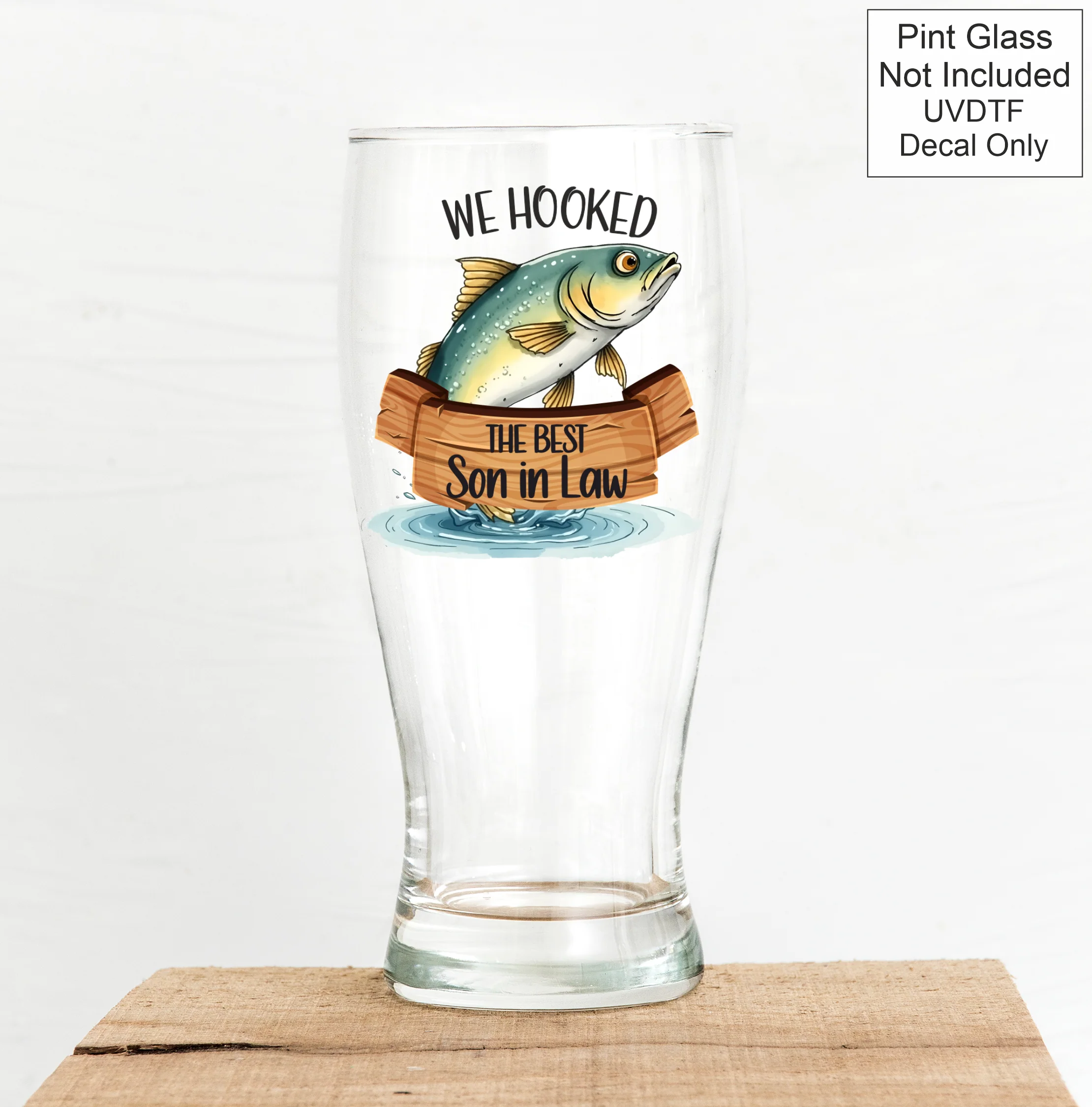 UVDTF Fishing - WE Hooked The Best - Image 15