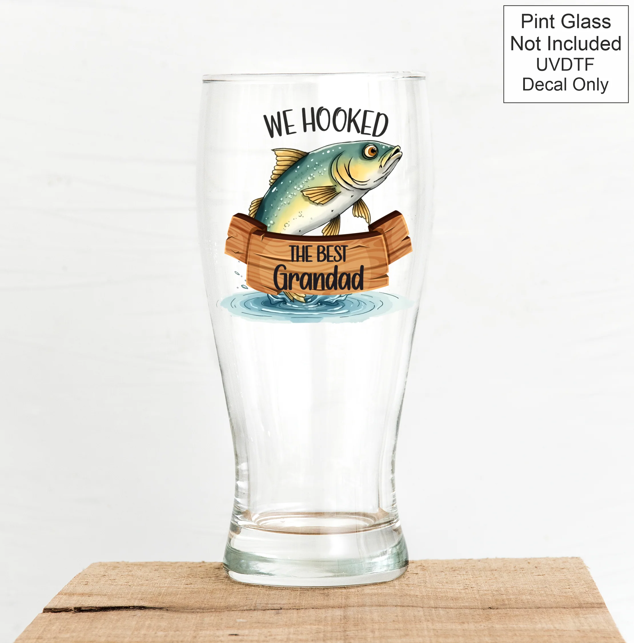 UVDTF Fishing - WE Hooked The Best - Image 3