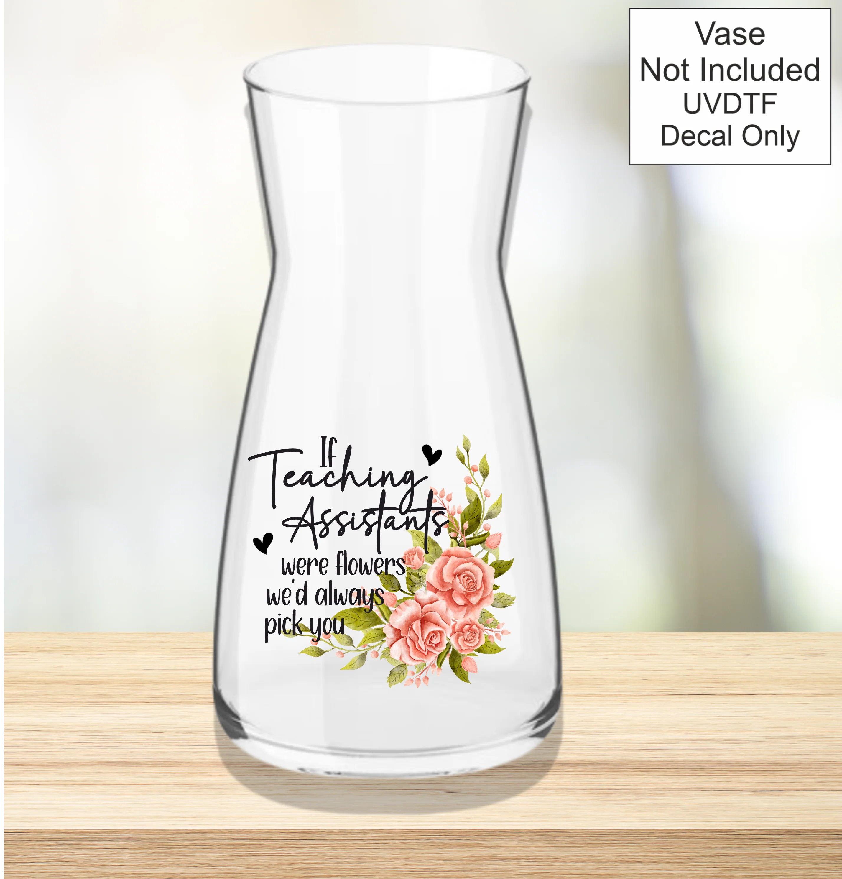 UVDTF If Were Flowers We'd Always Pick You - School Teachers - Image 4